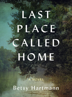cover image of Last Place Called Home